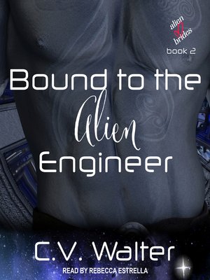 cover image of Bound to the Alien Engineer